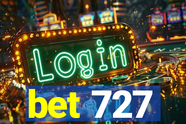 bet 727